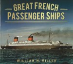 Great French Passenger Ships